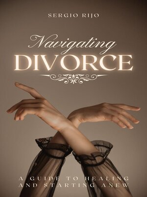 cover image of Navigating Divorce